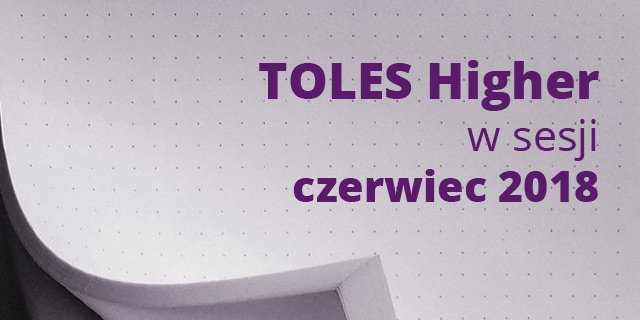 TOLES Higher w sesji czerwiec 2018